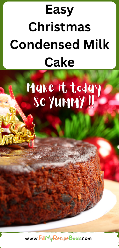 Easy Christmas Condensed Milk Cake with dates recipe idea. No need to Bake Ahead of Christmas season recipe, no eggs and alcohol free.