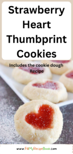 Strawberry Heart Thumbprint Cookies recipe. An easy dough mix idea and strawberry jam or puree filling for a snack at Christmas holidays.