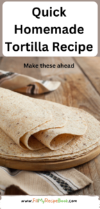 Quick Homemade Tortilla Recipe. Most of the time a person purchases some tortillas, but these are so quick and easy to make at home, tastier.