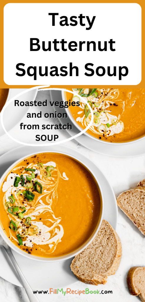 Tasty Butternut Squash Soup recipe. Healthy homemade oven Roasted butternut and onion soup blended with sour cream, spices for warm meal.