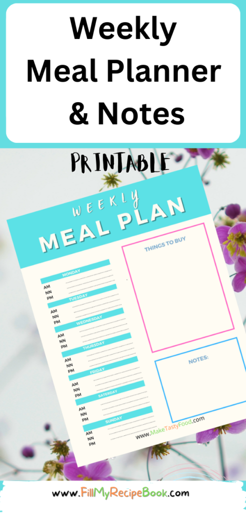 Weekly Meal Planner and Notes ideas printable for those who shop weekly. Make notes and list what you need for recipes during the week days.