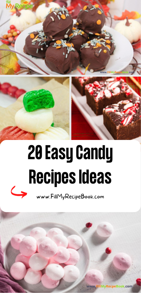 20 Easy Candy Recipes Ideas to create. The best Valentines day or Christmas snacks, quick homemade sweet treats for kids and parties.