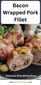 Bacon Wrapped Pork Fillet recipe idea. Create and cook this easy stuffed oven baked tenderloin for a fine dining dinner or lunch.