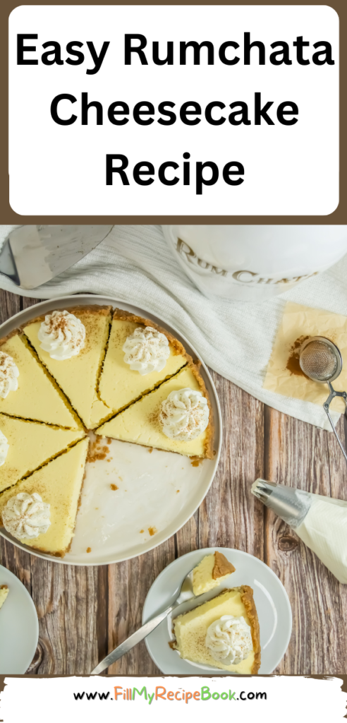 Easy Rumchata Cheesecake Recipe idea. Oven Baked with biscuit base and creamy liqueur flavor with cinnamon and cream topping for dessert.