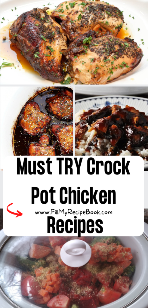 Must try various crock pot chicken recipes. Quick and easy to put together and set the timer and leave to cook for busy and working moms.