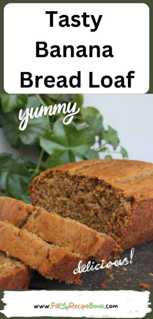 Tasty Banana Bread Loaf recipe idea. Easy moist and delicious snack that is healthy. versatile for a dessert or food for midday or breakfast.