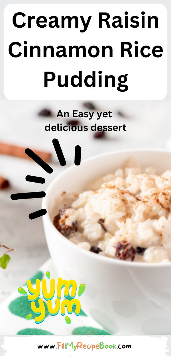Creamy Raisin Cinnamon Rice Pudding recipe. Easy traditional old dessert for a simple stove top boil, cook idea and condensed milk.