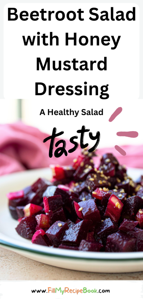 Beetroot Salad with Honey Mustard Dressing recipe idea. Healthy roasted beet sides for main meals with honey, dijon, cider dressing.