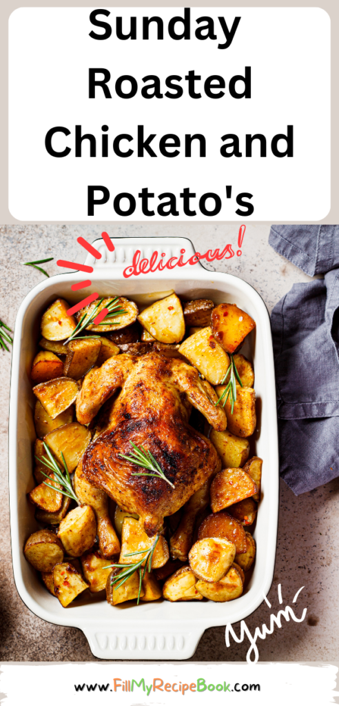 Sunday Roasted Chicken and Potato's recipe. Best family oven meal for lunch or dinner and special occasions with gravy and vegetables.