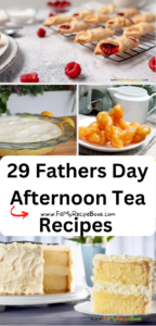29 Fathers Day Afternoon Tea Recipes ideas. Easy homemade sweet and savory morning high tea, snacks, cake or treats for desserts, anytime.