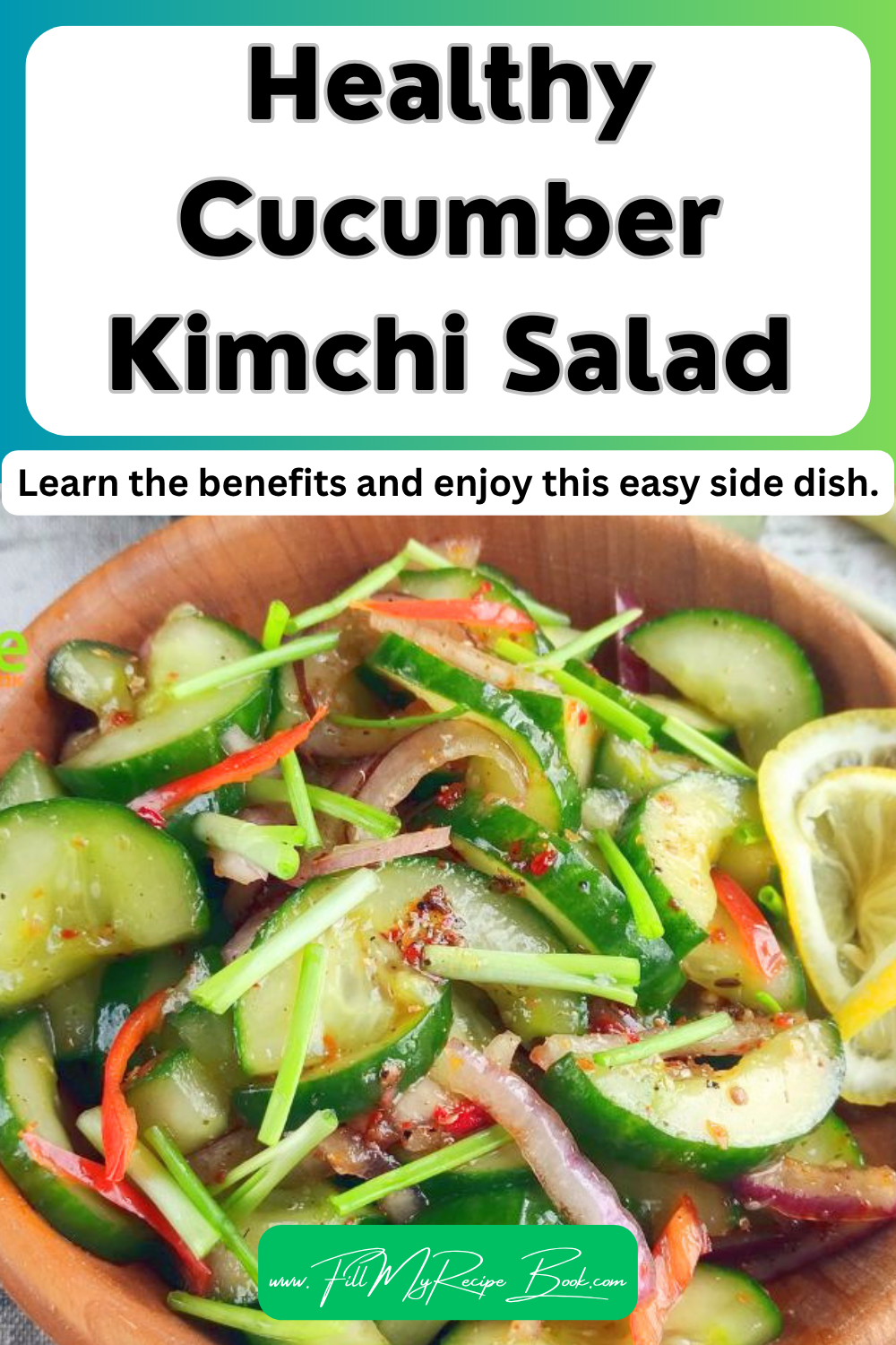 Healthy cucumber kimchi salad recipe with crisp cucumbers and bold Korean flavors. Learn the benefits and enjoy this easy side dish.