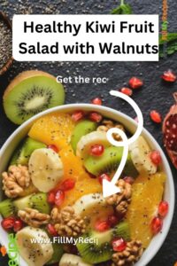 Healthy-Kiwi-Fruit-Salad-with-Walnuts--poster