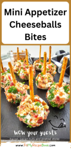 Mini Appetizer Cheeseballs Bites recipe for a No Bake party snack. Easy individual cheeseballs with bacon, pecan nuts, with a pretzel stick.