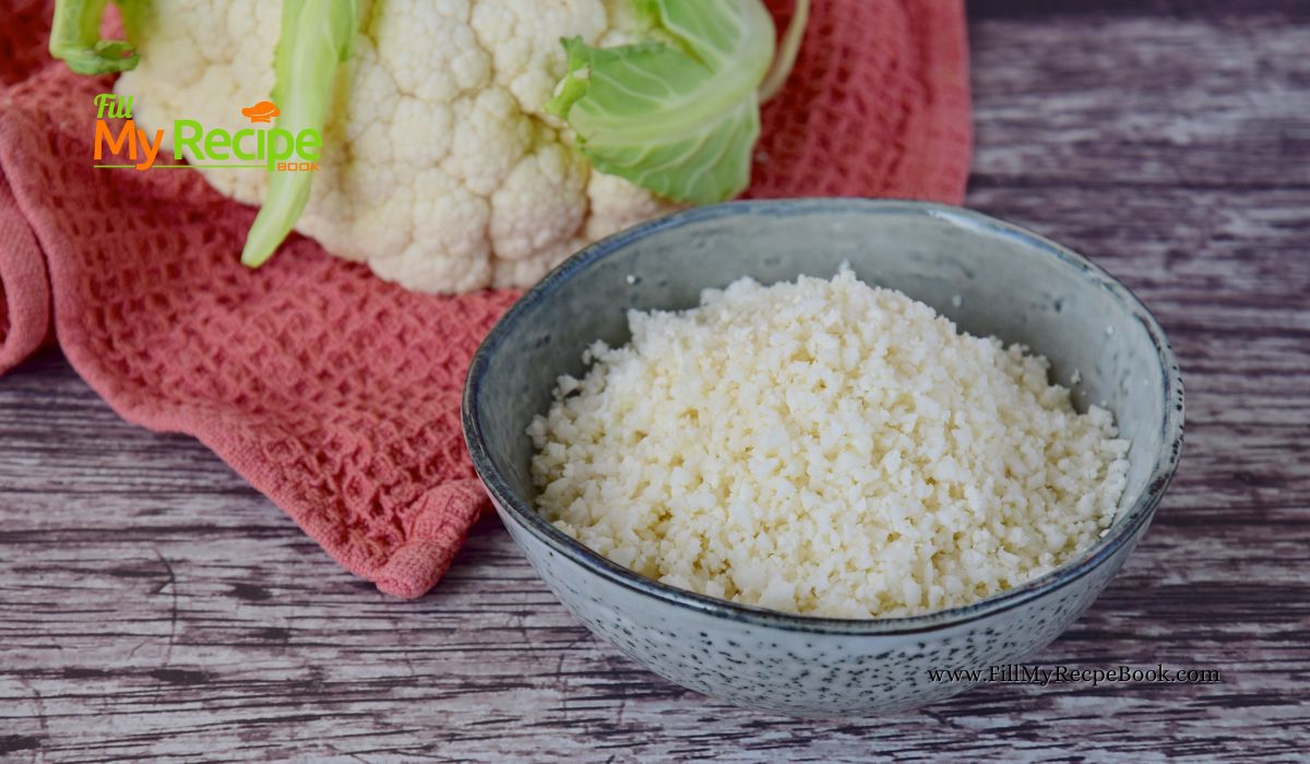 Simple Cauliflower Rice Recipe (3) - Fill My Recipe Book