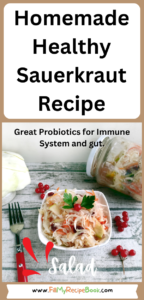 Easy Homemade Healthy Sauerkraut Recipe. Best idea for fermenting vegetables provides health benefits through probiotics that boost digestion.