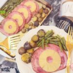 Ham Pineapple Sheet Pan Dinner for Easter meals. Easy recipe to bake all in one with potato and green beans for the family holiday.