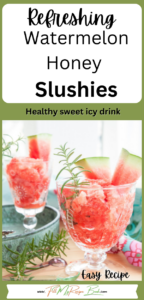 Refreshing Watermelon Honey Slushies with lime recipe. Cool 3 Ingredients summer iced drink sweetened with healthy honey for those hot days.
