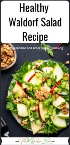 Healthy Waldorf Salad Recipe idea for lunch. Crunchy, freshness of crispy apples, lettuce, and celery topped with walnuts for a family.