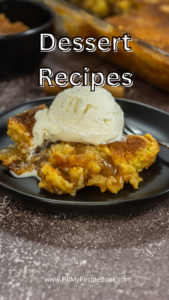 Dessert Recipes ideas that include cakes, cookies and biscuits, pies or tarts, brownies, fudge, ice cream, no bake and oven baked desserts.