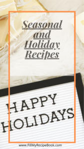 Seasonal and Holiday Recipes ideas for all festive and seasonal and event specific Recipes ideas. Including Spring recipes for fresh seasonal dishes.