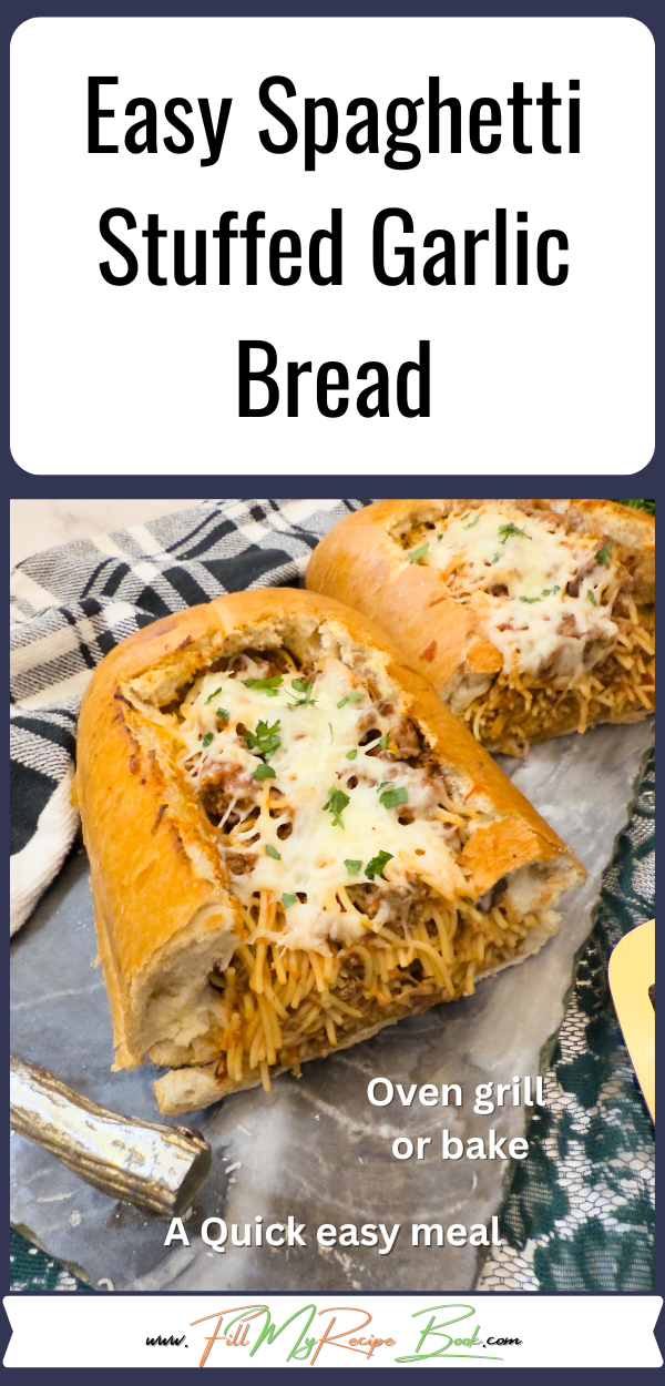 Easy Spaghetti Stuffed Garlic Bread recipe. Easy and quick oven bake or grill loaf filled with ground beef and pasta sauce, with cheese.