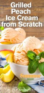 Learn how to make homemade ice cream using grilled peaches for a rich, caramelized fruit flavor. A perfect summer dessert made with real, fresh ingredients.