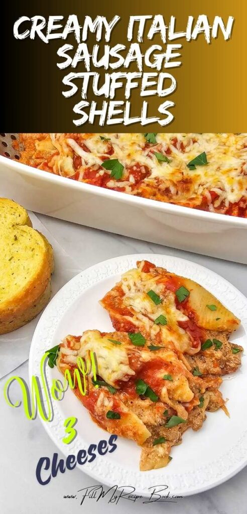 A cozy creamy Italian sausage stuffed shells recipe with three cheeses and marinara is the ultimate comfort food for dinner on busy nights.