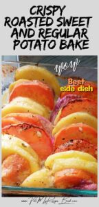 A creamy, crispy roasted potato bake made with sweet and regular potatoes, onions, and tomatoes. A comforting family side dish for any meal.