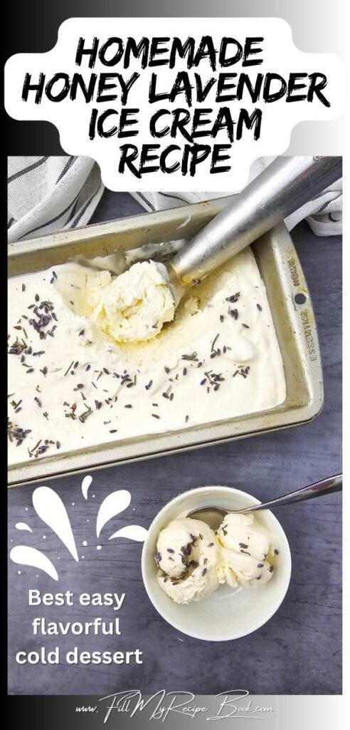 Creamy homemade honey lavender ice cream recipe. A floral, no churn dessert that's easy to make, naturally sweetened and family friendly.