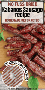 Learn how to make delicious No Fuss Dried Kabanos Sausage Recipe at home using pork. This easy, homemade snack is a favorite in our kitchen.