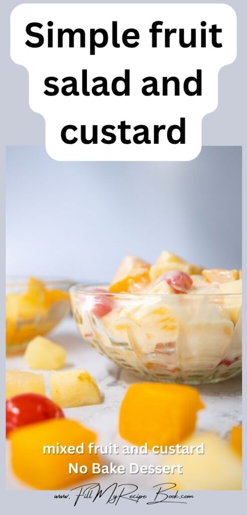 Make a simple 2-ingredient fruit salad with custard in minutes. A quick no-bake, refreshing dessert recipe that’s perfect for summer.