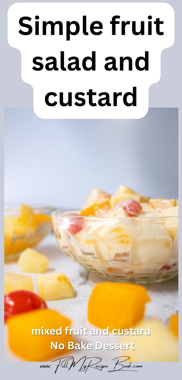 Make a simple 2-ingredient fruit salad with custard in minutes. A quick no-bake, refreshing dessert recipe that’s perfect for summer.