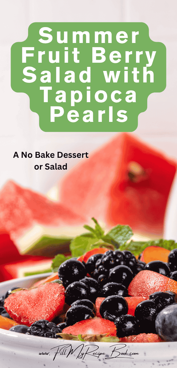 Light and fruity! A Summer Berry Salad with tapioca pearls and honey dressing is the perfect refreshing recipe for picnics, brunch.