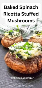 Creamy spinach and ricotta stuffed mushrooms baked to perfection. An easy, healthy vegetarian appetizer, perfect for parties or weekend sides.