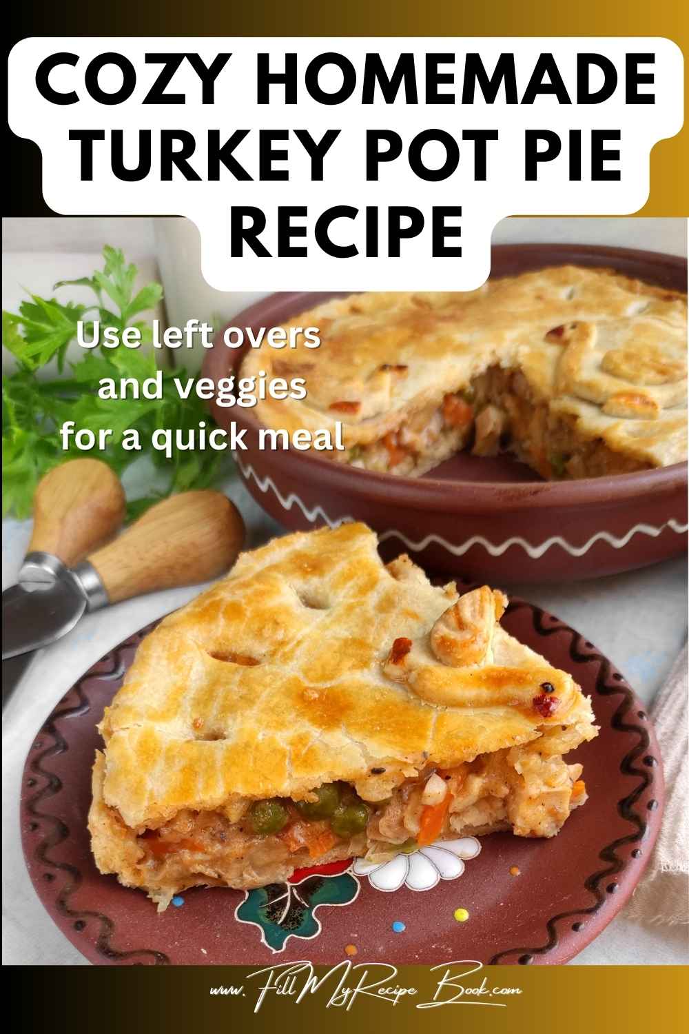 Cozy homemade turkey pot pie recipe with tender turkey, veggies, and creamy filling baked under a golden flaky crust. Perfect for holiday leftovers.