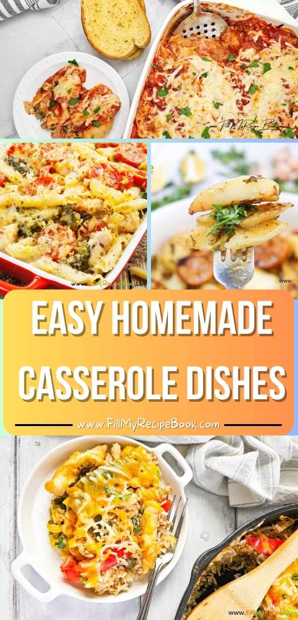 Easy Homemade Casserole Dishes perfect for dinner. From comforting classics to family favorites, these one pan recipes make mealtime simple.
