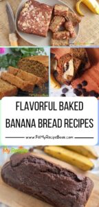 Flavorful Baked Banana Bread Recipes with various fillings and flavors. Healthy homemade almond and chocolate breads for snacks.