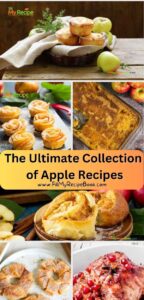 The best Ultimate collection of apple recipes, from cozy sweet desserts to hearty savory meals. Perfect for year round flavorful cooking.