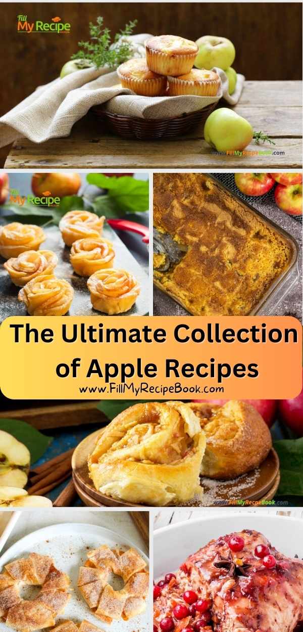The best Ultimate collection of apple recipes, from cozy sweet desserts to hearty savory meals. Perfect for year round flavorful cooking.