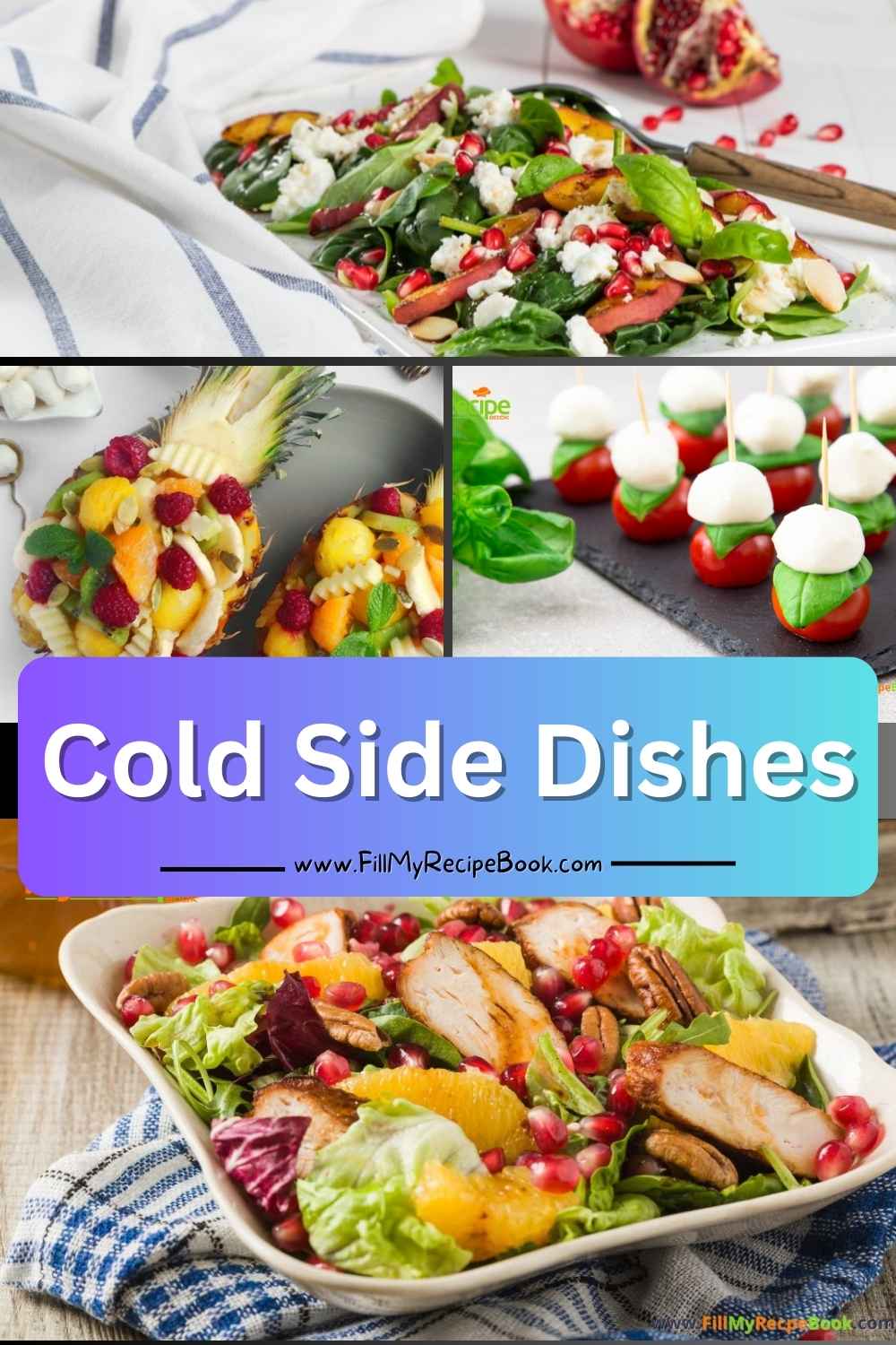 Refreshing cold side dishes, crisp salads, fruity mixes, hearty meat salads, and skewers to serve at any occasion.