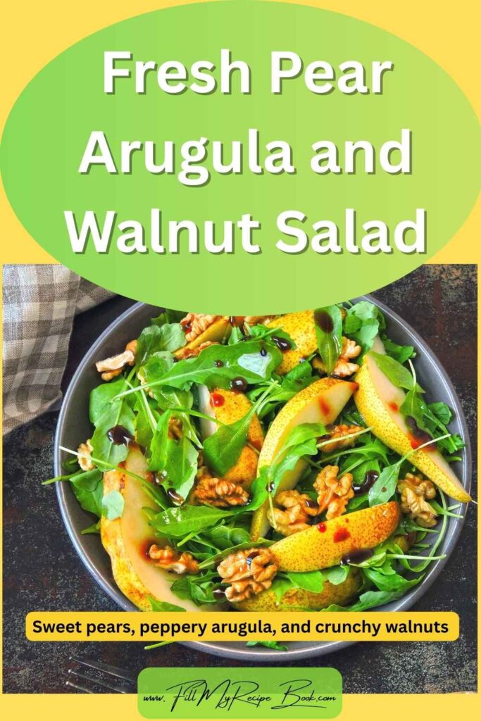 This Fresh Pear Arugula and Walnut Salad is light, crisp, and full of flavor. Sweet pears, peppery arugula, and crunchy walnuts come together for an easy, elegant side dish or starter.
