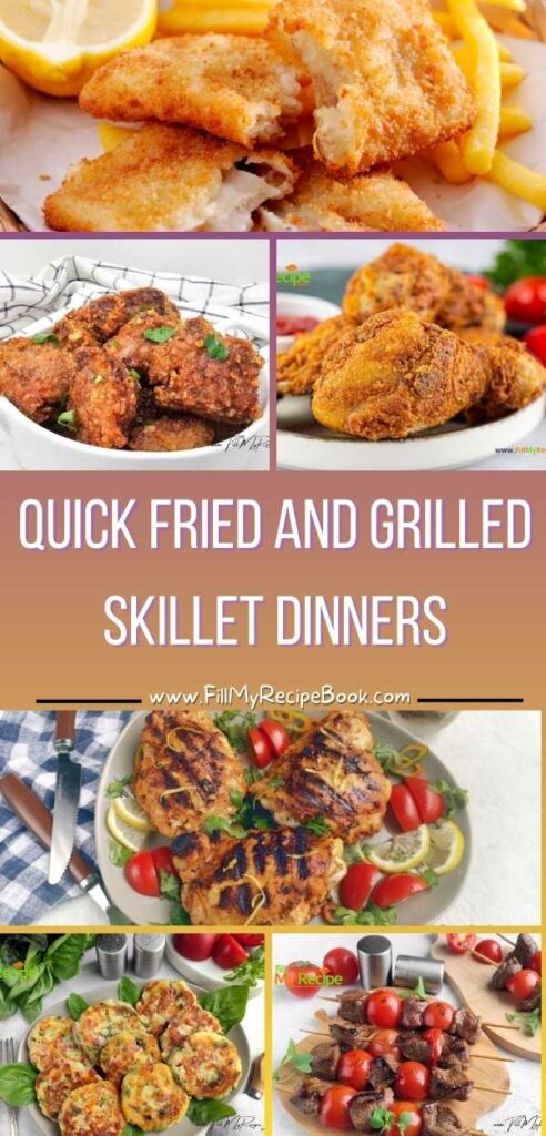 Quick fried and grilled skillet dinners recipes. Full of flavor and easy to prepare. From pan fried meats and seafood to grilled vegetables are perfect for busy weeknights.