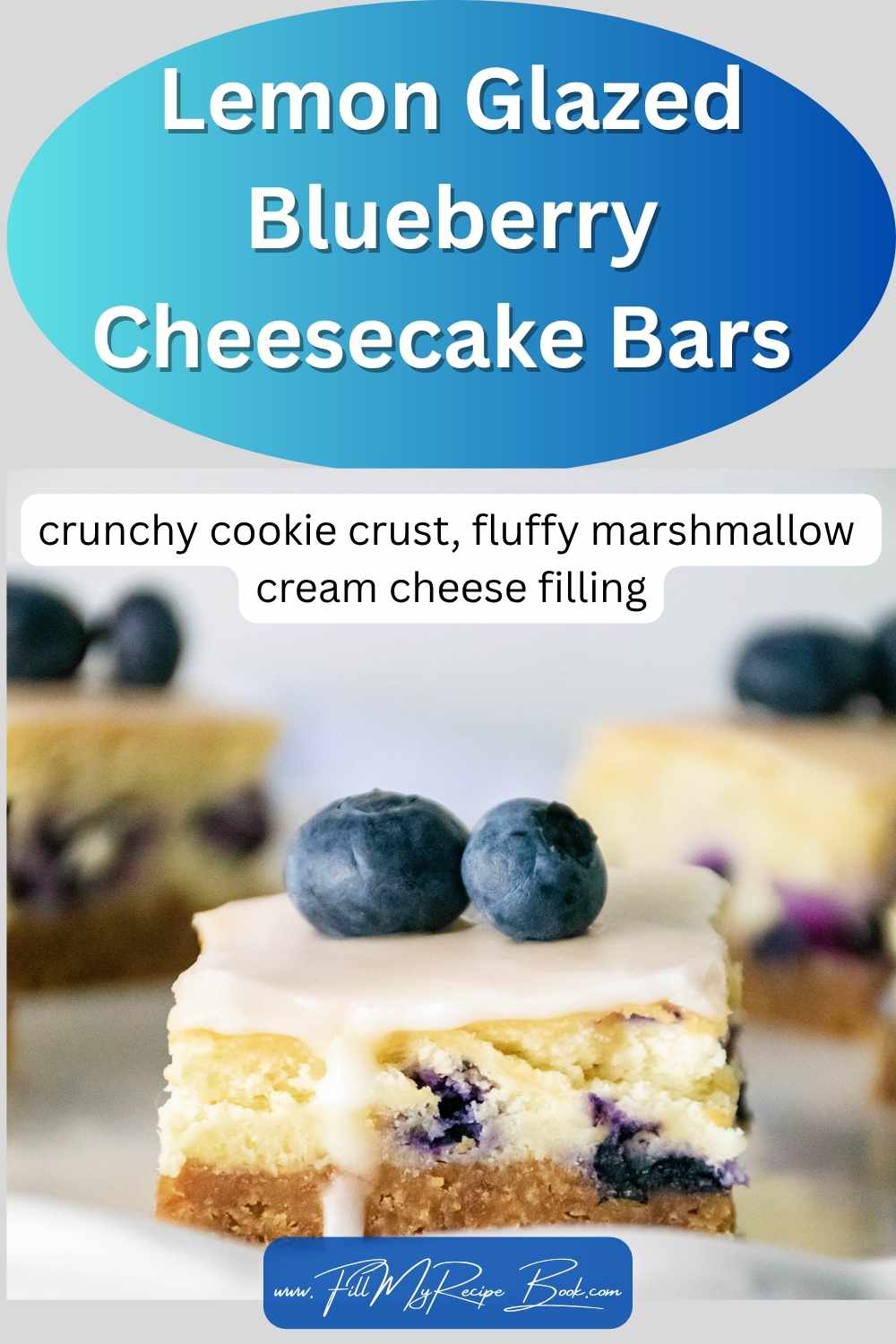 These Oven Baked Lemon Glazed Blueberry Cheesecake Bars feature a crunchy cookie crust, fluffy marshmallow cream cheese filling, with lemon glaze.