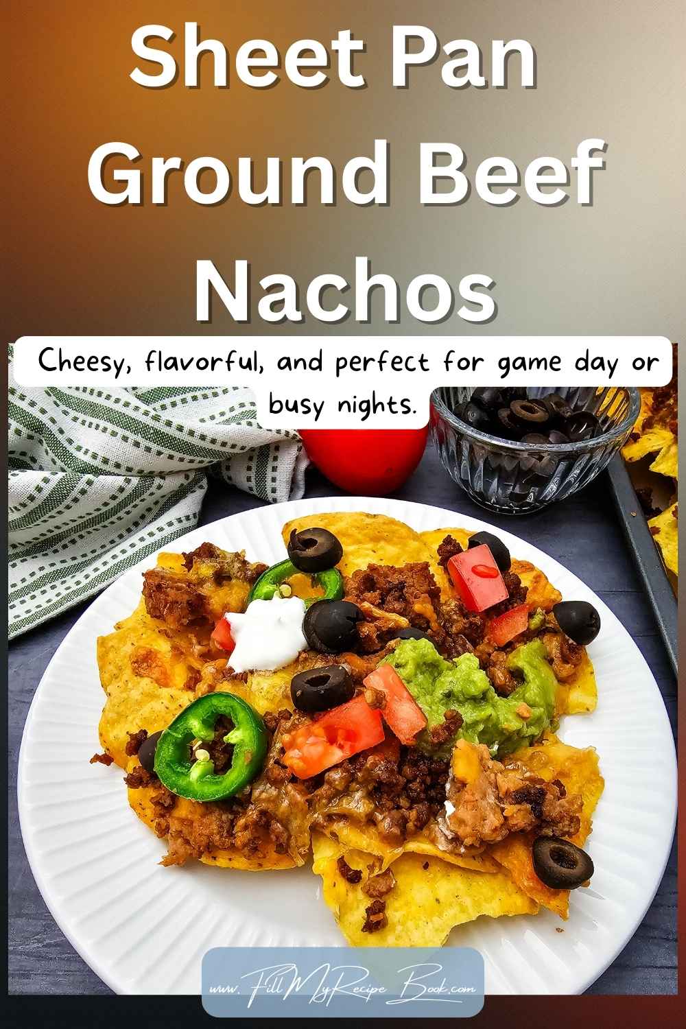 Loaded Sheet Pan Ground Beef Nachos made in minutes. Cheesy, flavorful, and perfect for game day or busy nights.