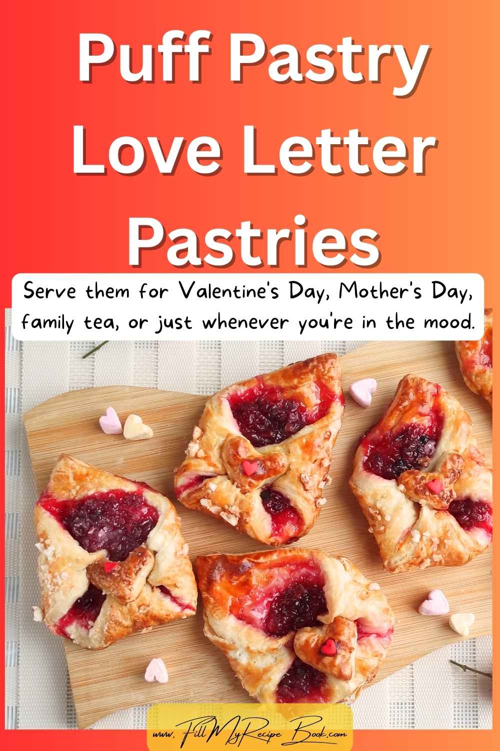 These Puff Pastry Love Letter Pastries are filled with ruby red cranberry jam and baked until golden. Cute, easy, and perfect for Valentine’s Day or gifting.