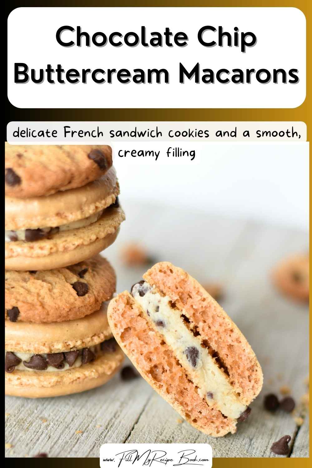 Chocolate Chip Buttercream Macarons are delicate French sandwich cookies with crisp shells, chewy centers, and a smooth, creamy filling.