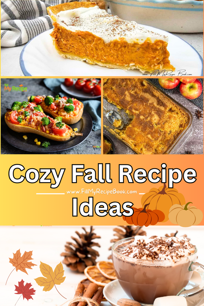 Cozy fall recipe ideas for easy autumn meals, pumpkin desserts, comforting dinners, baked treats, and delicious seasonal recipes the whole family will enjoy.
