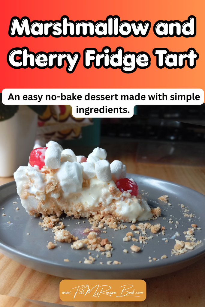 Delicious Marshmallow and Cherry Fridge Tart with a buttery biscuit base. An easy no-bake dessert made with simple ingredients.