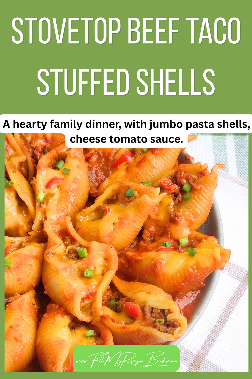 Easy Stovetop beef taco stuffed shells with jumbo pasta, seasoned ground beef, tomato sauce and Mexican-inspired flavors. A hearty family dinner.