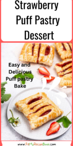 Strawberry Puff Pastry Dessert recipe idea. Quick and easy sweet homemade jam pastry 3 ingredient tart to Oven bake for tea time.
